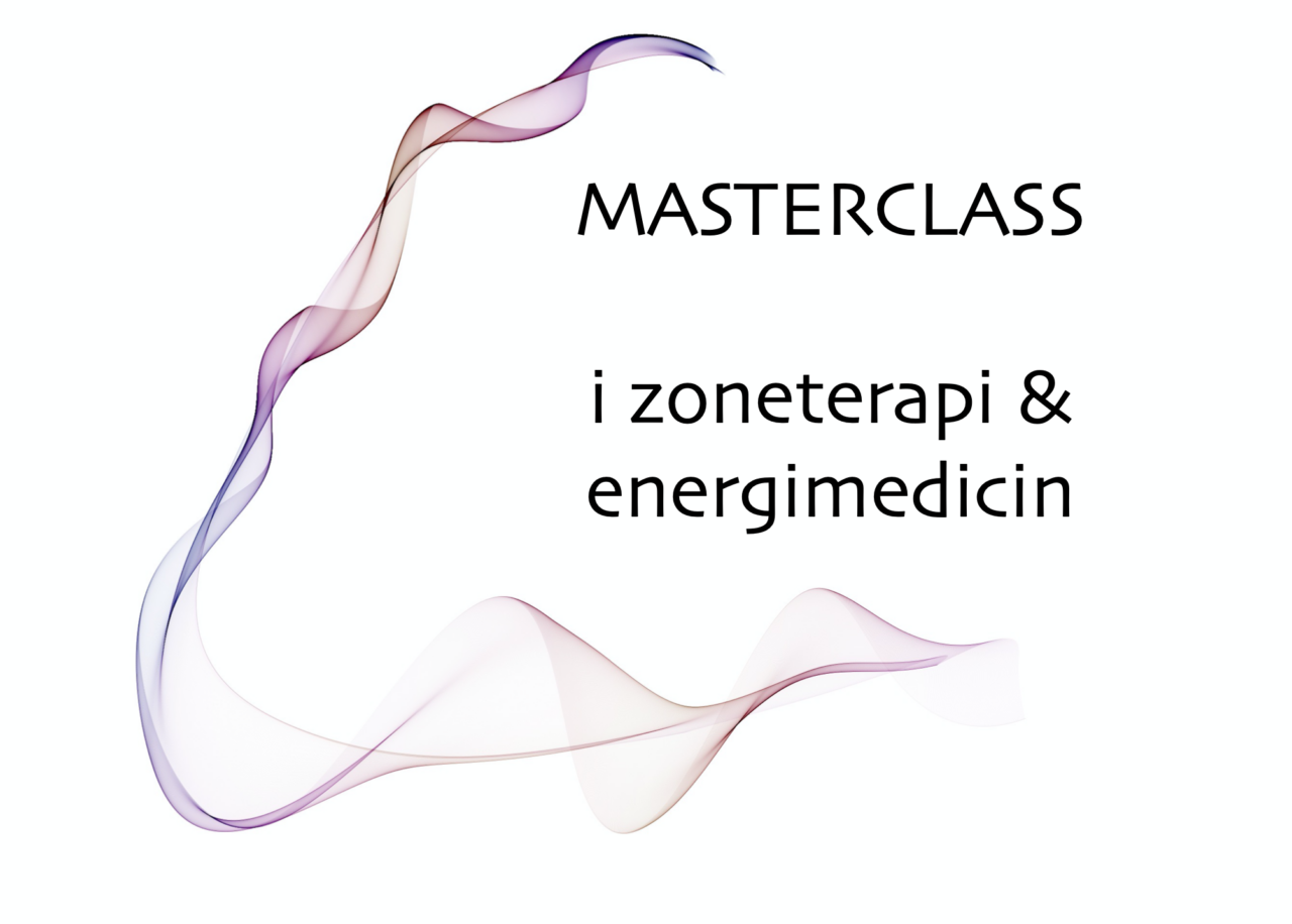 MasterClass i Zoneterapi og Energimedicin